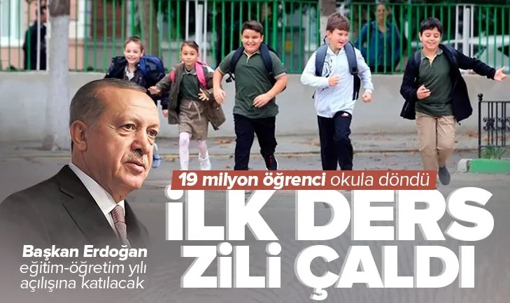 Son dakika: Okullar açıldı: 19 milyon öğrenci bugün dersbaşı yaptı! Başkan Erdoğan eğitim-öğretim yılı açılışına katılacak