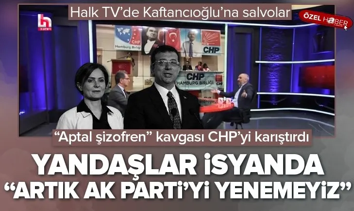 İmamoğlu ile Kaftancıoğlu kavgası CHP’yi karıştırdı!