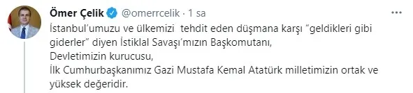 AK Parti Sözcüsü Ömer Çelik: Gazi Mustafa Kemal Atatürk milletimizin ortak ve yüksek değeridir - 2