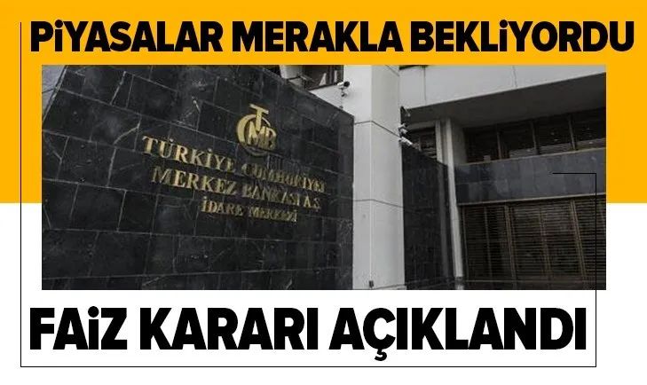 Son dakika haberi: Merkez Bankası faiz kararını açıkladı