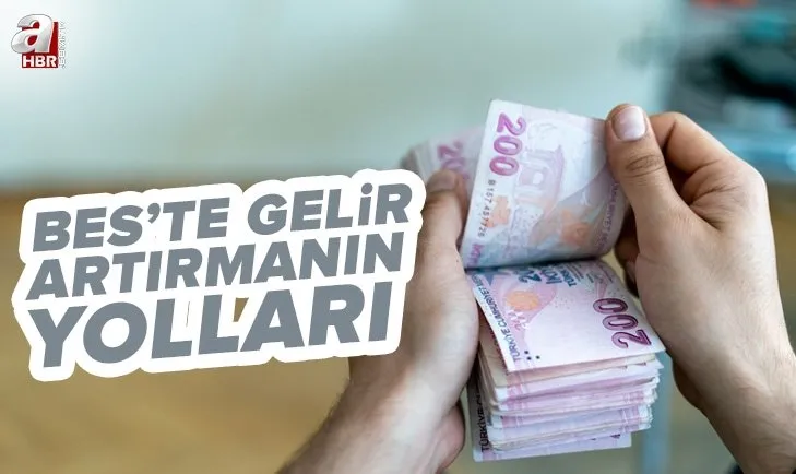 Bunu yaparsanız geliriniz artar! BES’te geliri artırmanın yolları nelerdir? Çoğu kişi bunu bilmiyor