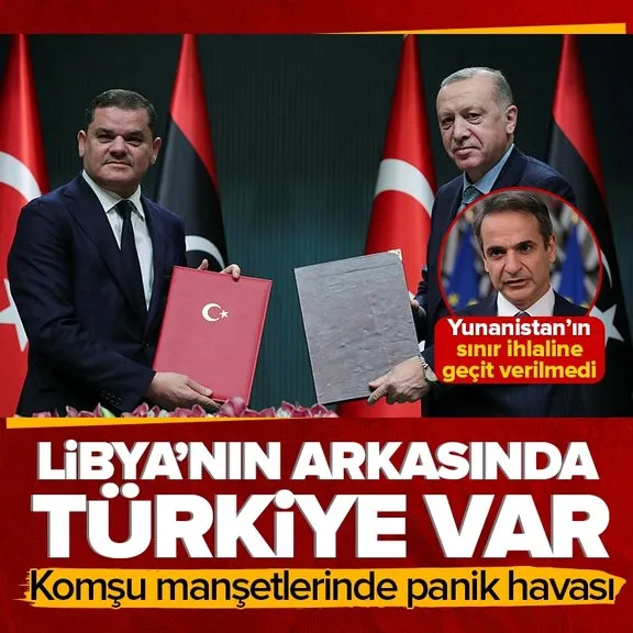 Libya’dan Yunanistan’a geçit yok! Komşu manşetlerinde panik havası: Arkasında Türkiye var