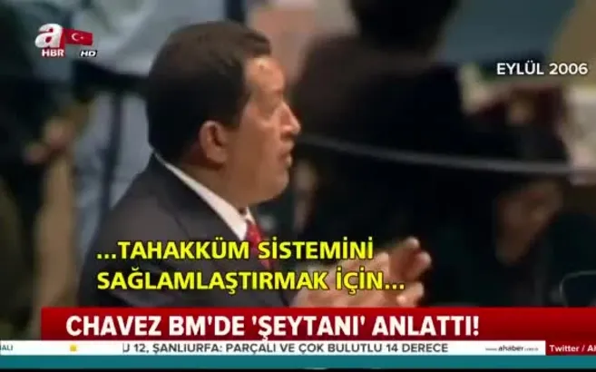 Chavez BM'de 'şeytan'ı böyle anlatmıştı!