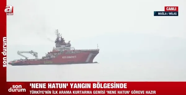 ‘Nene Hatun’ yangın bölgesinde!