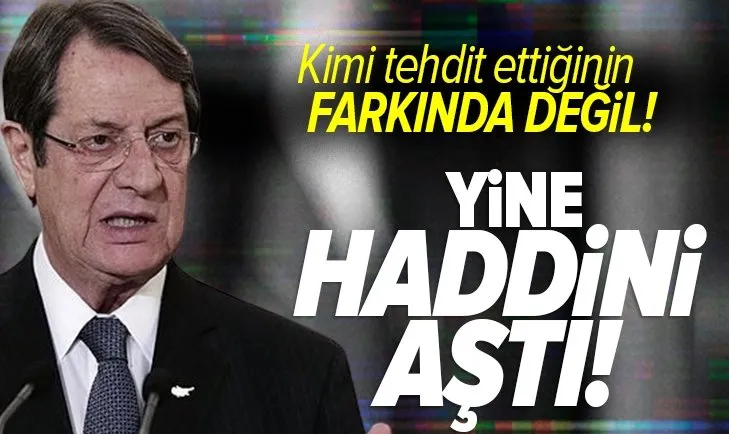 Rum lider Nikos Anastasiadis haddini aştı: Sabrımızın bir sınırı var