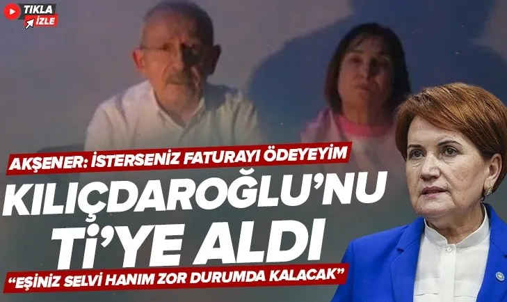 Meral Akşener Kılıçdaroğlu’nu ti’ye aldı: Elektrik borcunu ödeyebilirim