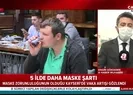 5 ilde daha maske yasağı geldi! Kayseride yasak sonrası son durum nasıl? |Video
