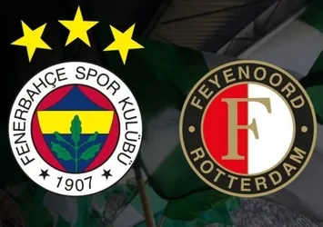 Fenerbahçe, Feyenoord ile karşılaşacak