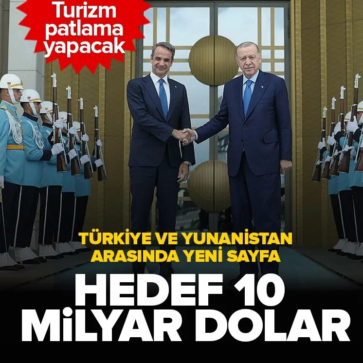 Türkiye ile Yunanistan arasında yeni dönem!
