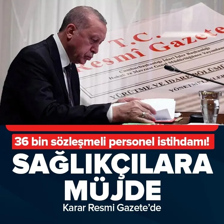 36 bin sözleşmeli sağlık personeline istihdam!