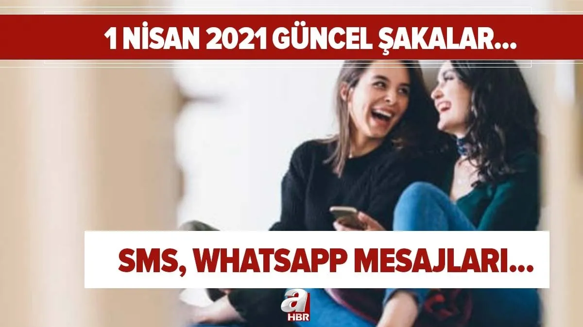 1 nisan sakalari sms whatsapp