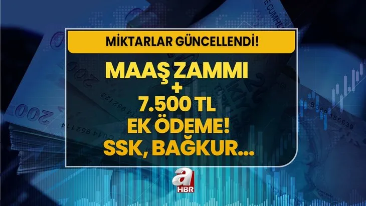 4C, SSK Bağ-Kur, emeklisine ek ödeme müjdesi! Miktarlar yenilendi! Maaş zammı + 7.500 TL verilecek!