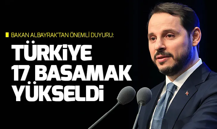 Bakan Albayraktan önemli mesaj: Türkiye 17 basamak yükseldi