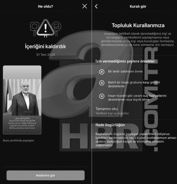 meta-yine-israili-kolladi-ismail-haniye-mesajlarina-sansur-paylasimlar-kaldiriliyor-1722434031220.jpeg META sansürlediği içeriklere ʺTerör saldırısını övme, Suç faaliyetlerini desteklemeʺ gibi notlar düştü