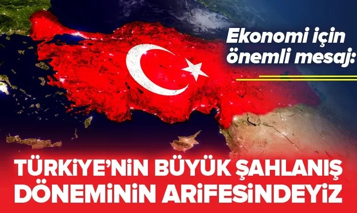Cumhurbaşkanı Yardımcısı Fuat Oktay: Türkiye'nin büyük şahlanış döneminin arifesindeyiz
