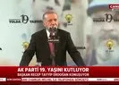 Başkan Erdoğan AK Partinin 19. Kuruluş Yıl Dönümü programında flaş açıklamalarda bulundu