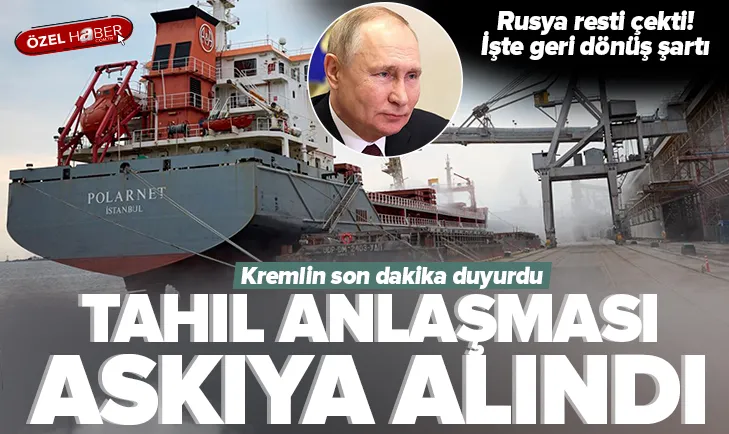 Tahıl anlaşması askıya alındı