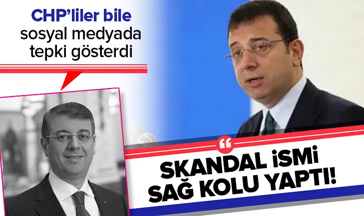 İmamoğlu skandal ismi sağ kolu yaptı!