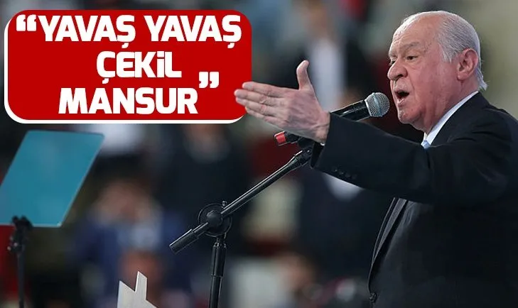 Devlet BahÃ§eli: Mansur YavaÅ Ã§ekilmeli