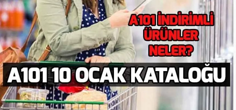 A101 10 Ocak kataloğu! A101 aktüel ürünler kataloğunda bu hafta neler var?