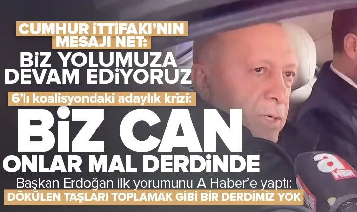 Başkan Erdoğan’dan 6’lı koalisyon mesajı