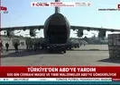 Türkiye’den ABD’ye yardım