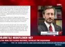 İletişim Başkanı Altun A Haberde