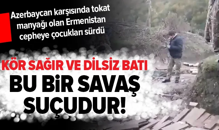 Ermenistan cepheye çocukları sürdü!