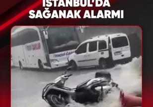 İSTANBUL'DA SAĞANAK ALARMI