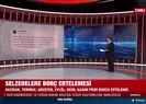 Selzedelere borç ertelemesi