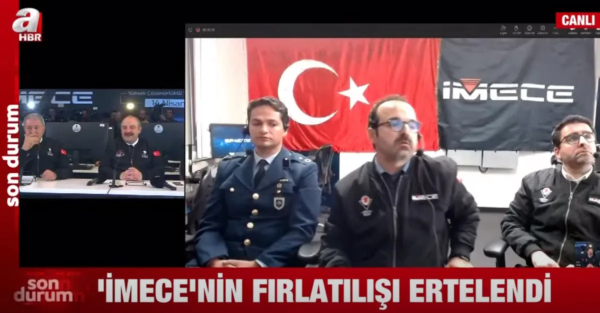 İMECE’nin fırlatışı 3. kez ertelendi