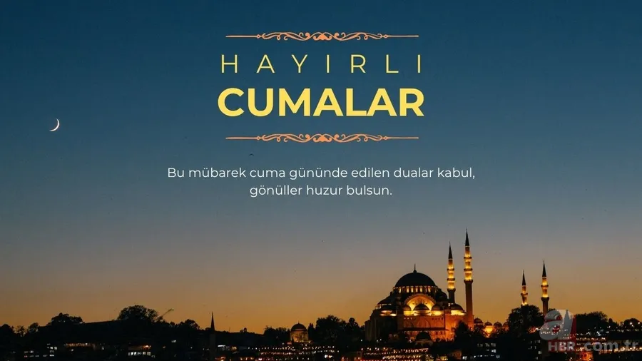 RESİMLİ CUMA MESAJLARI 2025 | En yeni, anlamlı, ayetli ve hadisli cuma sözleri: WhatsApp, Instagram, Facebook… 4