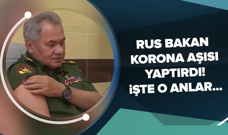 Rusya Savunma Bakanı korona aşısı yaptırdı