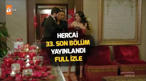 hercai 33 son bolum kesintisiz tek