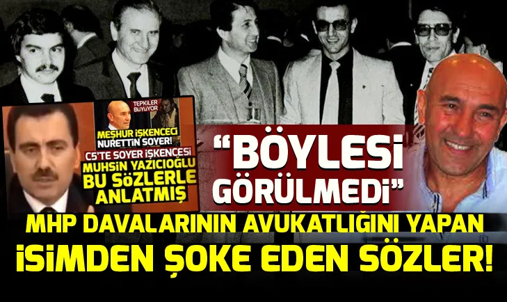 Şerafettin Yılmazdan Nurettin Soyer açıklaması: Hitlerin mahkemelerinde bile böylesi şeyler olmadı