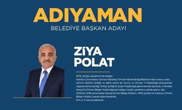 Ziya Polat kimdir, kaç yaşında, nereli? AK Parti 31 Mart 2024 Adıyaman AK Parti MHP CHP İYİ Parti yerel seçim belediye başkan adayları…