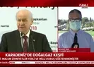 Son dakika: MHP lideri Bahçeliden doğalgaz açıklaması: Gücümüze güç katacak