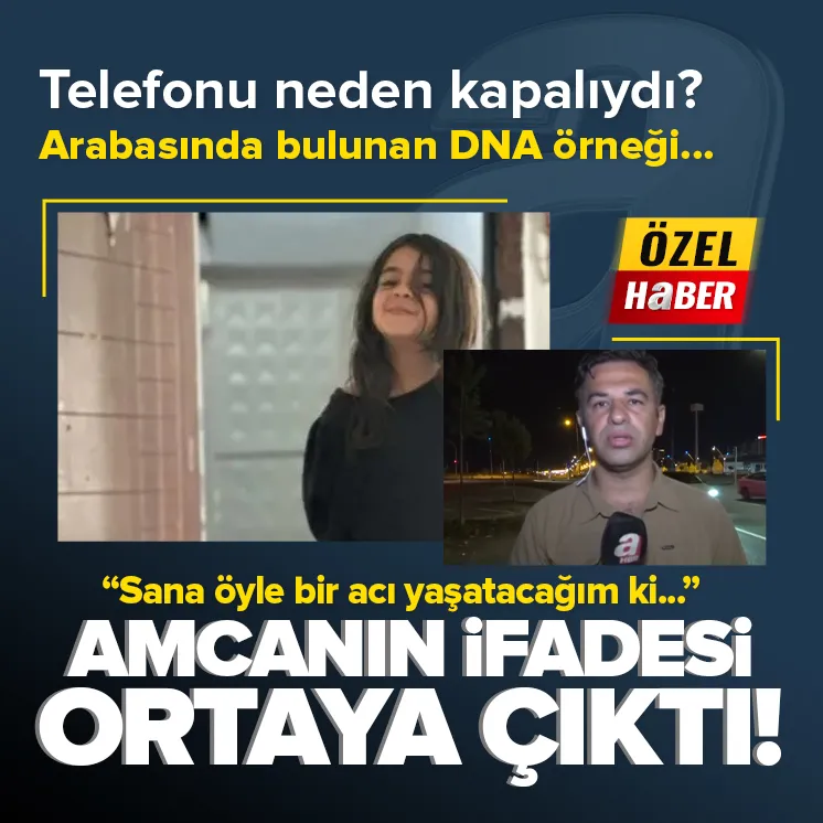 Narinin amcasının ifadesi ortaya çıktı! Tutuklanmıştı