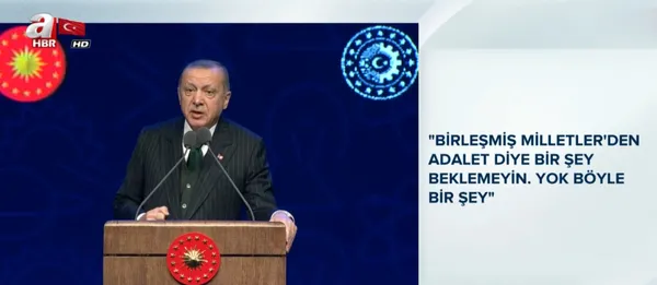 Son dakika: Başkan Erdoğan: BM'de adalet diye bir şey yok! - 1
