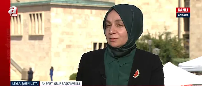 AK Parti Grup Başkanvekili Leyla Şahin Usta A Haber'e konuştu