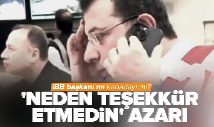 İBB başkanı mı kabadayı mı?