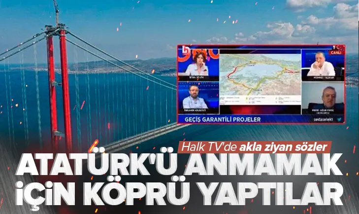 ’Çanakkale Köprüsü’ için akılalmaz yorum