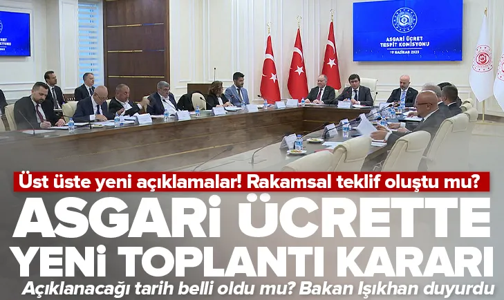 Asgari ücret toplantısı sonrası flaş açıklama