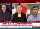 İsrail-BAE anlaşması ne anlama geliyor?