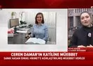 Ceren Damar cinayeti davasında karar açıklandı