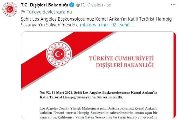 Dışişleri’nden şehit Los Angeles Başkonsolosu Kemal Arıkan’ın katili Hampig Sasunyan’ın salıverilmesine tepki