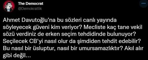 Ahmet Davutoğlu’ndan ’kukla aday’ tehdidi: Söylediklerimizi kabul etmezse kriz çıkar yeniden seçime gidilir! Sözleri 6’lı masa yandaşlarını çıldırttı