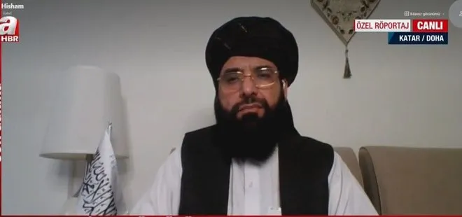 Son dakika: Taliban Sözcüsü Suhail Shaheen A Haber’e konuştu! Herkesin içi rahat olsun