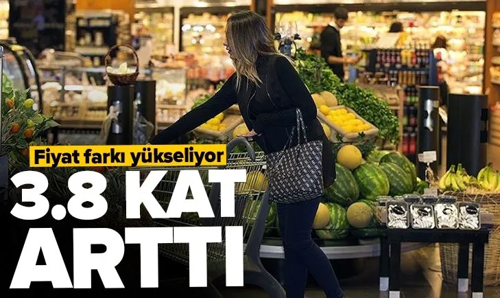 Marketteki fiyat farkı artıyor! Üreticiden tüketiciye gelene kadar 3,8 kat yükseliyor