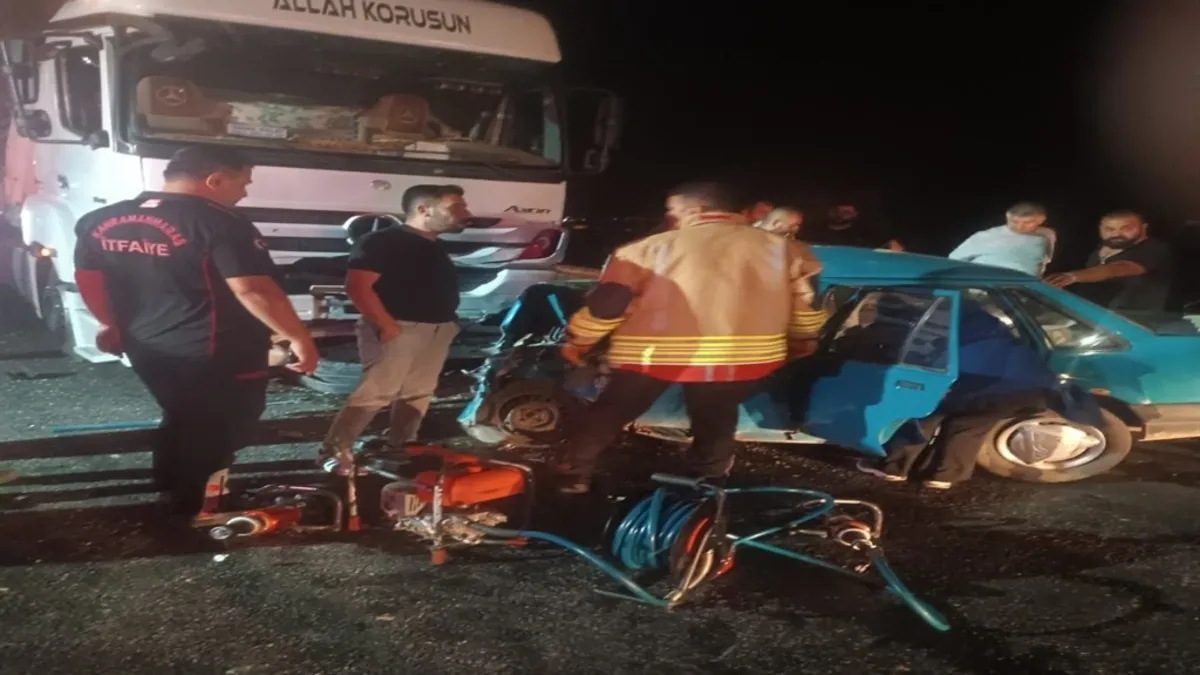 Kahramanmaraş'ta TIR ile otomobil çarpıştı: 3 ölü